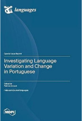 Investigating Language Variation and Change in Portuguese