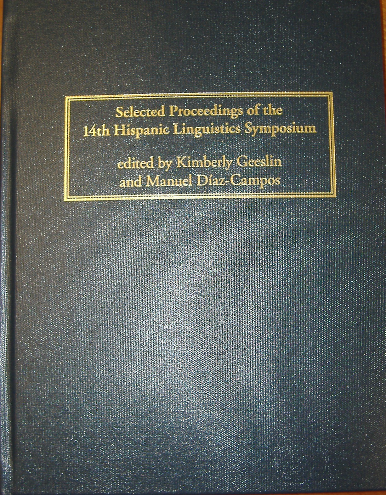 Selected Proceedings of the 14th Hispanic Linguistics Symposium